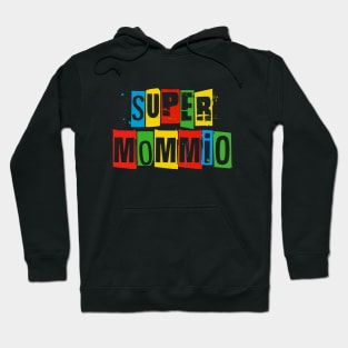 Super Mommio Funny Nerdy Mommy Mother Video Game Hoodie